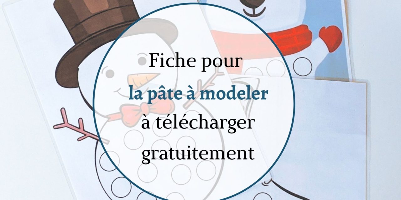 Activité pâte à modeler