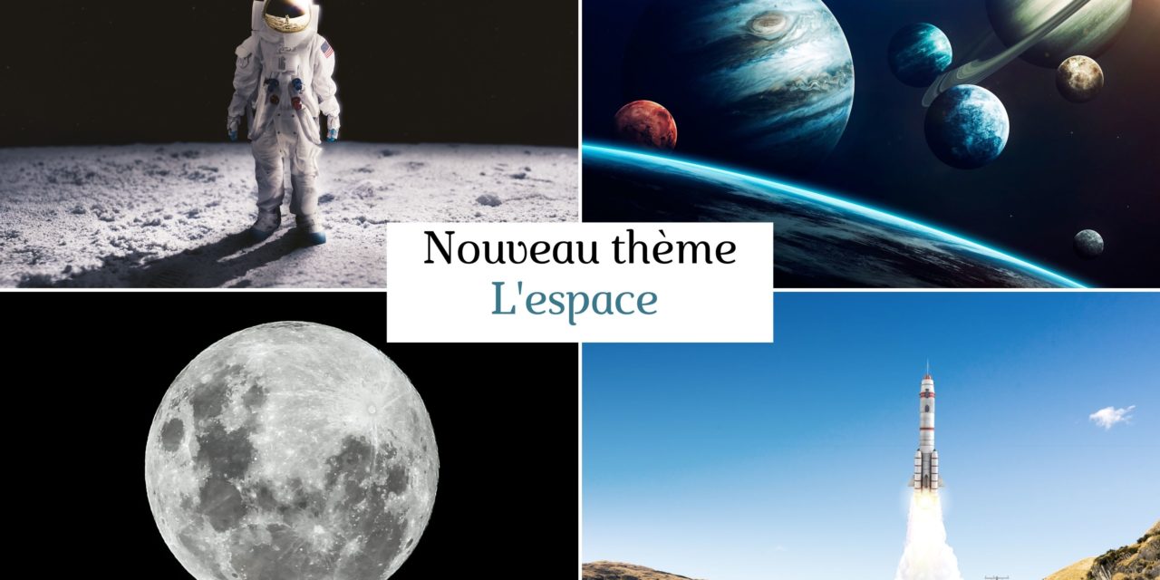 Thème l’espace