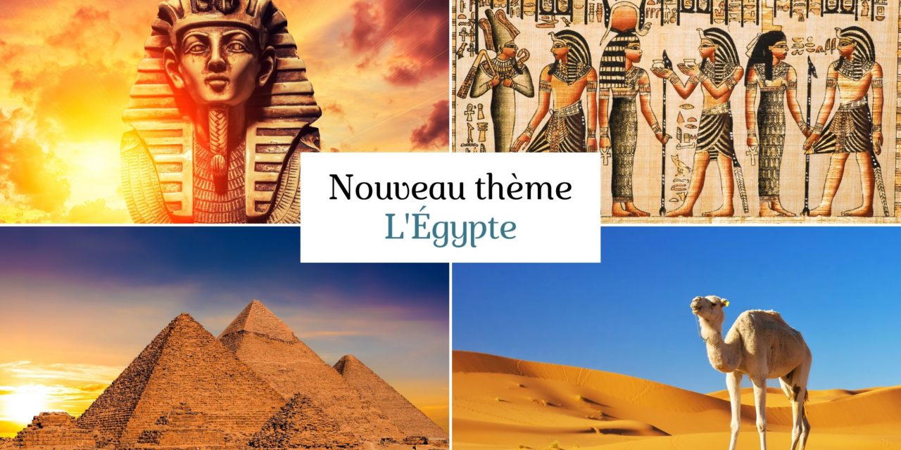 THÈME l’Égypte